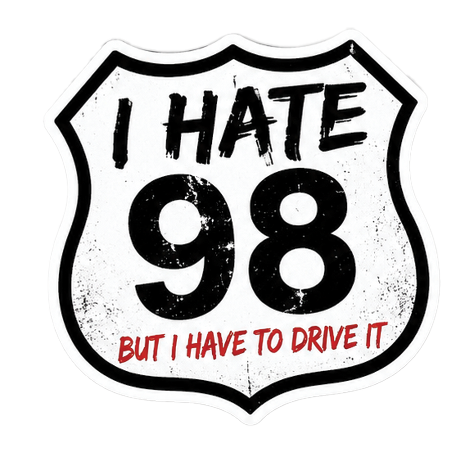 I HATE 98 Vinyl Stickers. V2