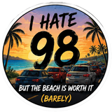 I HATE 98 Vinyl Stickers. V2