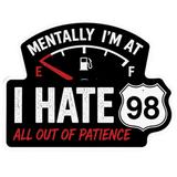 I HATE 98 Vinyl Stickers. V2