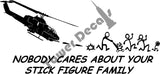 Nobody Cares About Your Stick Figure Family- Military edition