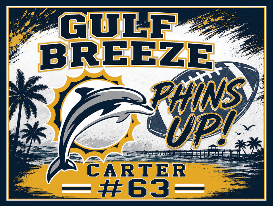 2026 Gulf Breeze Dolphins Yard Sign (Fundraiser).