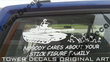 Nobody Cares About Your Stick Figure Family- Military edition