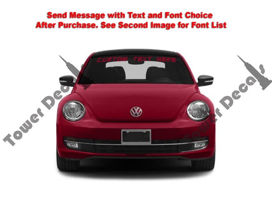 Custom Text Windshield Banner Vinyl Decal - For Volkswagen Beetle