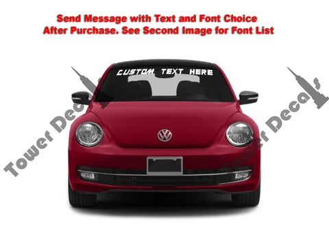 Custom Text Windshield Banner Vinyl Decal - For Volkswagen Beetle