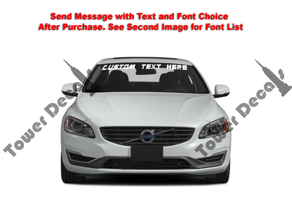 Custom Text Windshield Banner Vinyl Decal - Fits Volvo S60 S80 V60