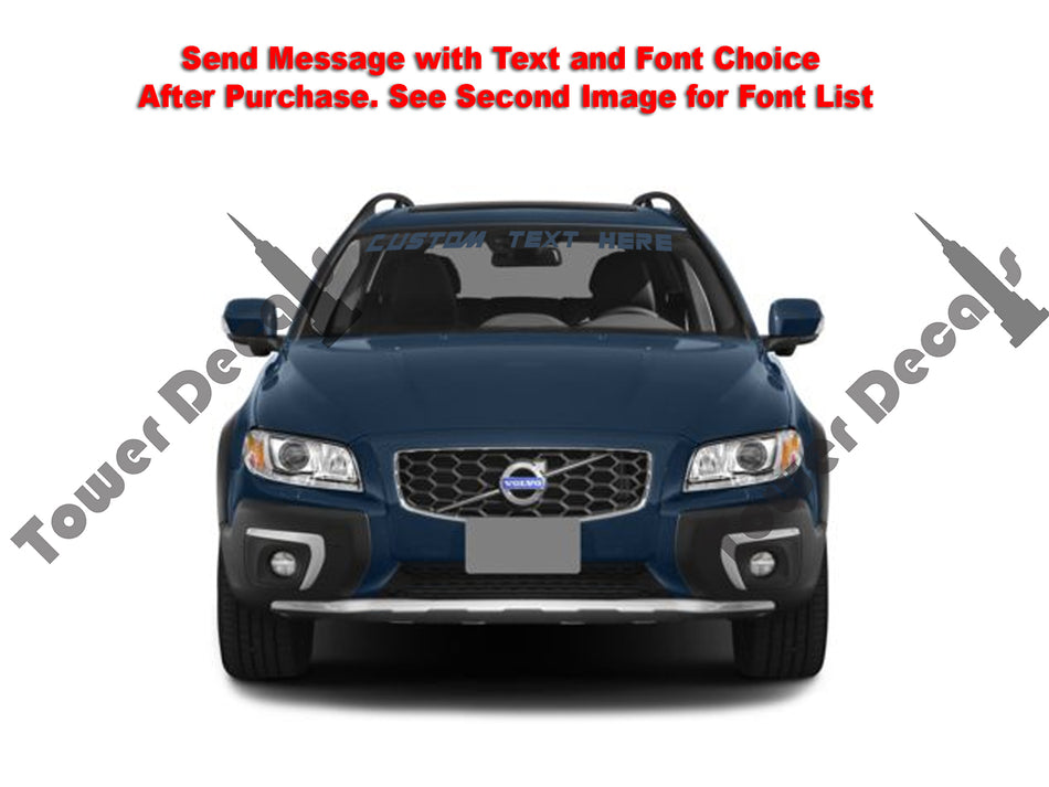 Custom Text Windshield Banner Vinyl Decal - Fits Volvo XC60/XC70/XC90
