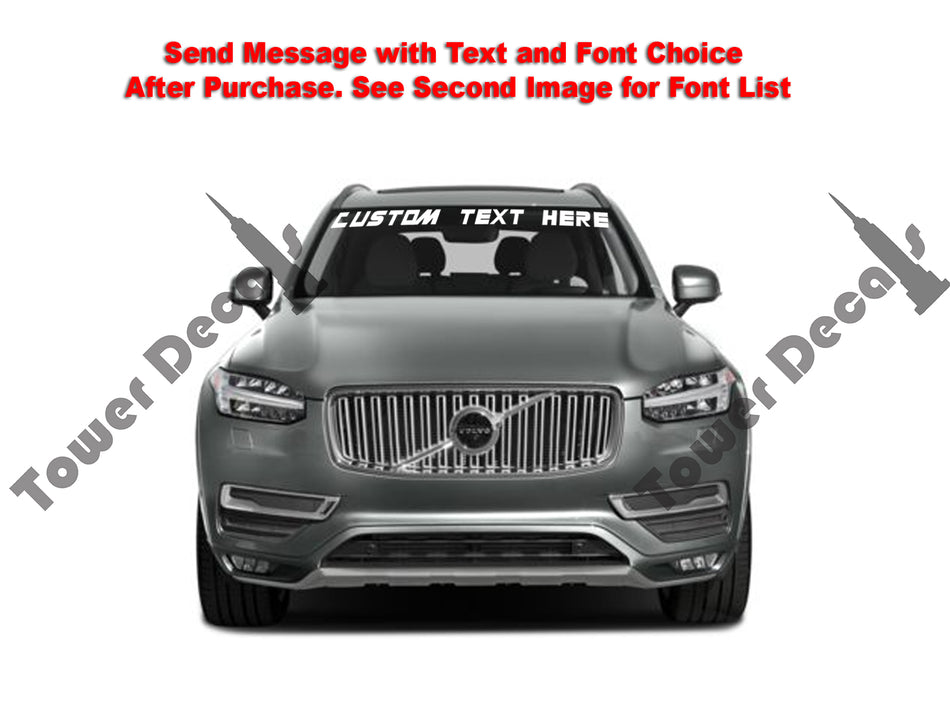 Custom Text Windshield Banner Vinyl Decal - Fits Volvo XC60/XC70/XC90