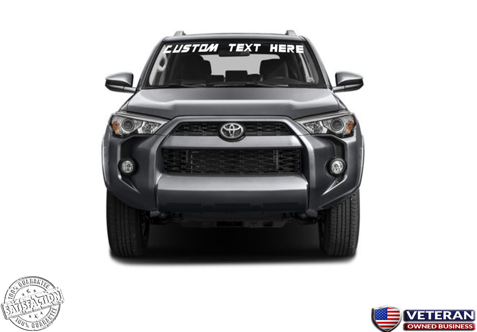 Custom Text Windshield Banner Vinyl Decal - Fits Toyota 4Runner
