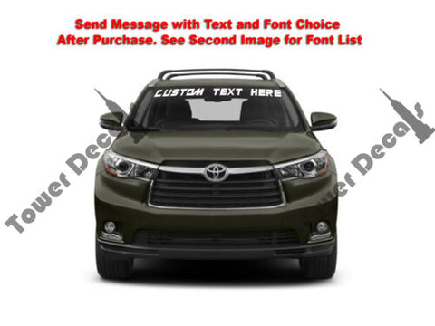 Custom Text Windshield Banner Vinyl Decal - Fits Toyota Highlander