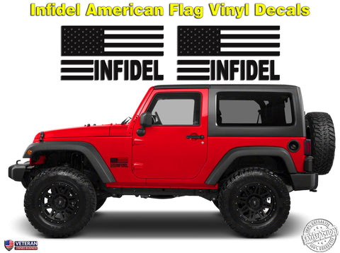 6" or 12" Infidel American Flag Freedom Patriotic Vinyl Decal Sticker fits Jeep Wrangler