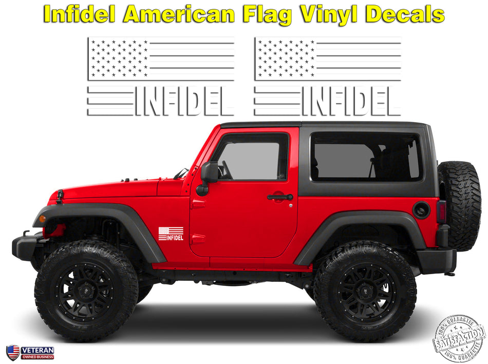 6" or 12" Infidel American Flag Freedom Patriotic Vinyl Decal Sticker fits Jeep Wrangler