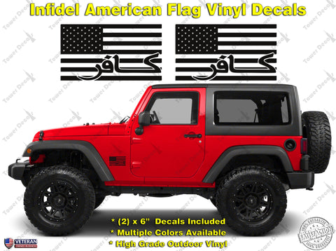 Infidel American Flag Freedom Patriotic Vinyl Decal Sticker fits Jeep Wrangler